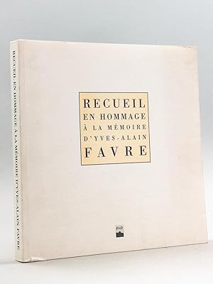 Image du vendeur pour Recueil en Hommage  la Mmoire d'Yves-Alain Favre mis en vente par Librairie du Cardinal