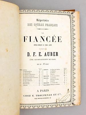 La Fiancée, opéra-comique en trois actes, musique de D. F. E. Auber, avec accompagnement de piano