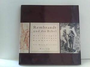 Bild des Verkufers fr Rembrandt und die Bibel: Radierungen, Zeichnungen, Kommentare zum Verkauf von ABC Versand e.K.