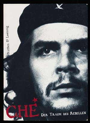 Seller image for Che : Der Traum des Rebellen. for sale by Antiquariat Peda