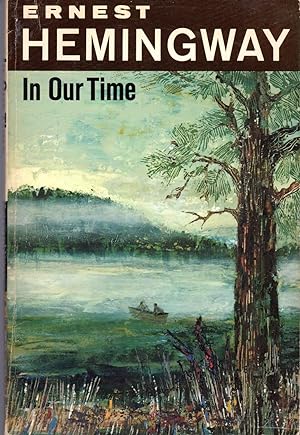 Seller image for In Our Time: Stories for sale by Dorley House Books, Inc.