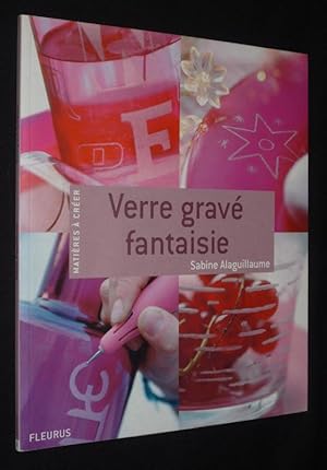 Seller image for Verre grav fantaisie for sale by Abraxas-libris