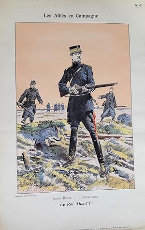 Les Alliés en camapgne. N°3. Armée belge-Généralissime. Le Roi Albert 1er.