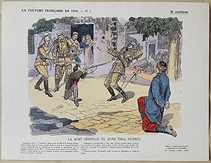 La culture française en 1914. N° 1. La mort héroïque du jeune Emile Despré.
