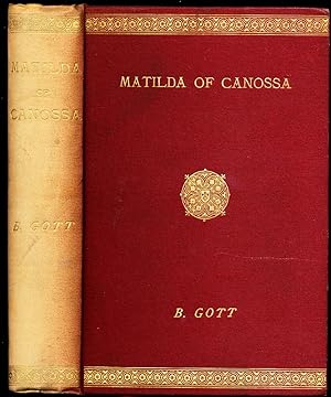 Seller image for Matilda of Canossa An Historical Drama in Five Acts for sale by Begging Bowl Books