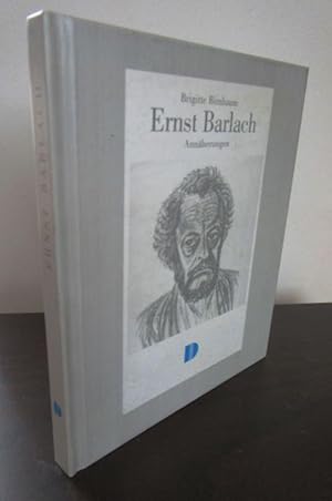 Ernst Barlach. Annäherungen.
