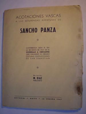 Acotaciones vascas a las estupendas aventuras de Sancho Panza. Conferencia leídda el día 22 de Ma...