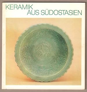 Seller image for Keramik aus Sdostasien. 9.5.-8.6.1976, Hetjens-Museum Dsseldorf. for sale by Antiquariat Neue Kritik