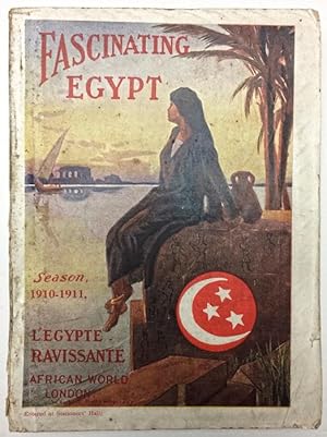 Seller image for Fascinating Egypt, L'Egypt Ravissante, season 1910-1911 for sale by Bohemian Bookworm