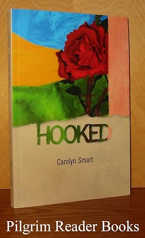 Hooked: Seven Poems.