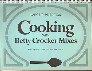 Seller image for COOKING WITH BETTY CROCKER MIXES Package Directions and Simple Recipes for sale by The Avocado Pit