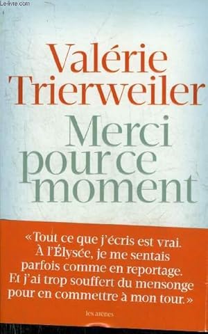 Imagen del vendedor de MERCI POUR CE MOMENT. a la venta por Le-Livre