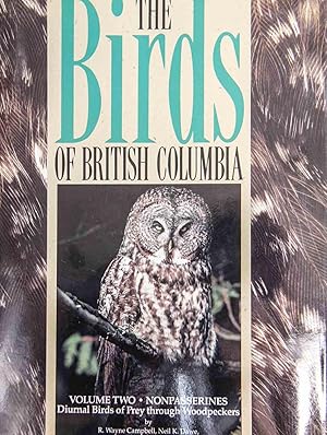 Seller image for The Birds of British Columbia, Vol. 2: Nonpasserines- Diurnal Birds of Prey Through Woodpeckers for sale by Mad Hatter Bookstore
