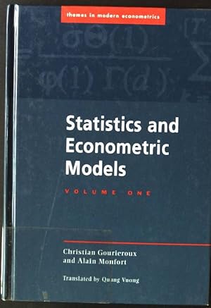 Seller image for Statistics and Econometric Models: Volume 1, General Concepts, Estimation, Prediction and Algorithms Themes in Modern Econometrics for sale by books4less (Versandantiquariat Petra Gros GmbH & Co. KG)