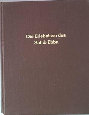 Die Erlebnisse des Sahib Ebba.