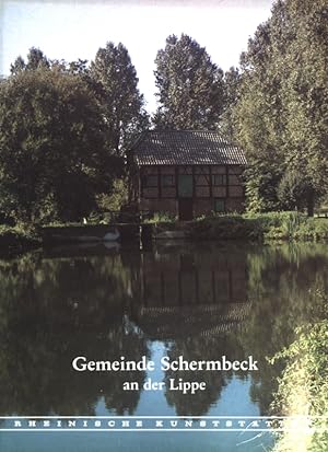 Bild des Verkufers fr Gemeinde Schermbeck an der Lippe. Rheinische Kunststtten ; H. 314 zum Verkauf von books4less (Versandantiquariat Petra Gros GmbH & Co. KG)