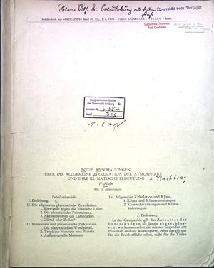 Immagine del venditore per Neue Anschauungen ber die allgemeine Zirkulation der Atmosphre und ihre klimatische Bedeutung; Sonderdruck aus: Erdkunde; venduto da books4less (Versandantiquariat Petra Gros GmbH & Co. KG)