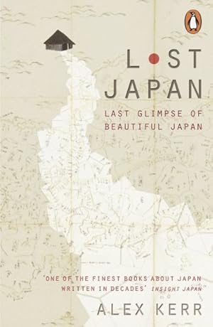 Seller image for Lost Japan : Last Glimpse of Beautiful Japan for sale by GreatBookPrices