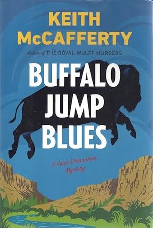 Seller image for Buffalo Jump Blues: A Sean Stranahan Mystery (Sean Stranahan Mysteries) for sale by Hill Country Books