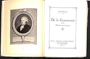 De la gastronomie suivie d'Histoires gastronomiques.