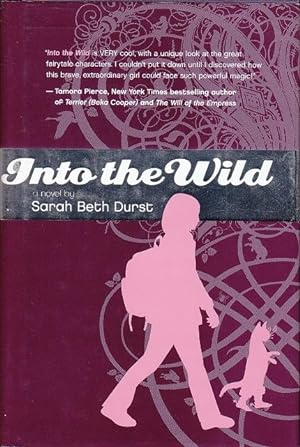 Into the Wild - a Novel / SIGNED COPY