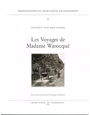 Bild des Verkufers fr Les Voyages de Madame Warocqu zum Verkauf von Librairie l'Aspidistra