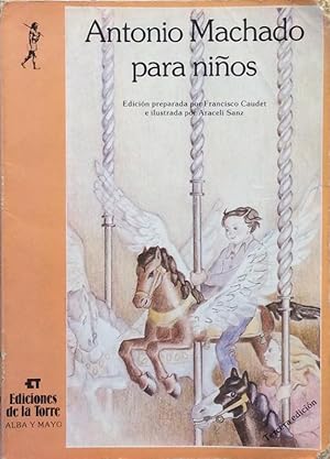 Seller image for Antonio Machado para nios for sale by LIBRERA SOLN