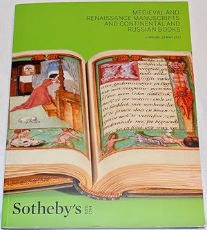 Medieval and Renaissance Manuscripts and Continental and Russian Books. London, 23 May 2017. Sale...
