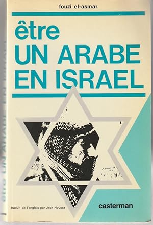 Seller image for Etre un arabe en Isral for sale by L'ivre d'Histoires