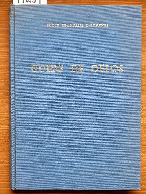 Guide de Delos. Preface de Georges Daux. 2. ed.