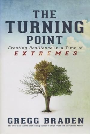 Imagen del vendedor de The Turning Point: Creating Resilience In A Time Of Extremes a la venta por Kenneth A. Himber