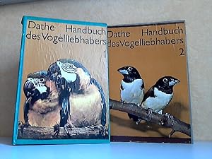 Handbuch des Vogelliebhabers Band 1 und 2 2 Bücher