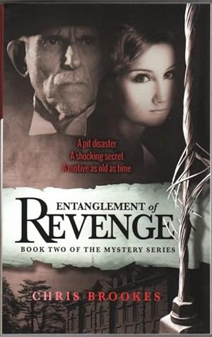 Seller image for Entanglement of Revenge: Book Two of the Mystery Series for sale by Mystery Cove Book Shop