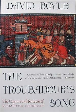 Troubadour's Song: The Capture, Imprisonment and Ransom of Richard the Lionheart