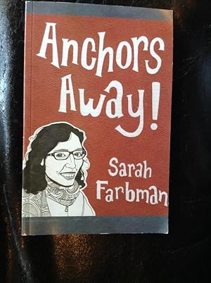 Seller image for Anchors Away! for sale by Eat My Words Books