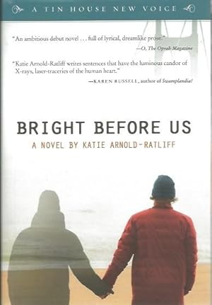 Seller image for BRIGHT BEFORE US for sale by Gibbs Books