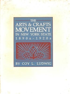 Seller image for THE ARTS & CRAFTS MOVEMENT IN NEW YORK 1890s - 1920s for sale by Gibbs Books