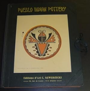 Pueblo Indian Pottery: Fifty Reproductions in Color from Specimens in the Famous Collection of th...