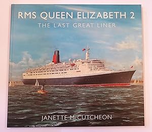 Immagine del venditore per RMS Queen Elizabeth 2: The Last Great Liner venduto da St Marys Books And Prints