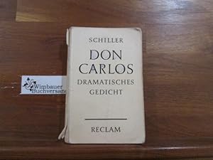 Bild des Verkufers fr Don Carlos, Infant von Spanien : e. dramat. Gedicht. Reclams Universal-Bibliothek ; Nr. 38 zum Verkauf von Antiquariat im Kaiserviertel | Wimbauer Buchversand