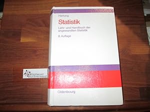 Statistik : Lehr- und Handbuch der angewandten Statistik ; mit zahlreichen, vollständig durchgere...