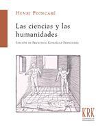 Imagen del vendedor de LAS CIENCIAS Y LAS HUMANIDADES. a la venta por Librera Anticuaria Galgo