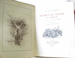 Imagen del vendedor de Drames de chasse et d'amour sous Louis XV - sous la terreur Illustrations de La Marquise de Noailles a la venta por crealivres