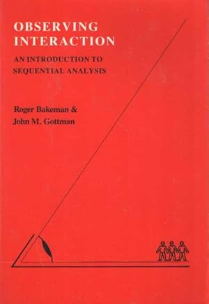 Imagen del vendedor de Observing interaction: an introduction to sequential analysis. a la venta por Bij tij en ontij ...