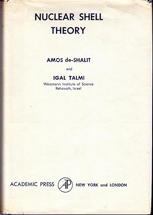 Immagine del venditore per Nuclear Shell Theory (Pure and Applied Physics Series, Volume Fourteen (14) venduto da Dorley House Books, Inc.