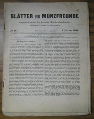 Blätter für Münzfreunde. Vierundzwanzigster ( 24.) Jahrgang 1888 mit den Nummern 147 - 154 komple...