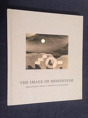 Imagen del vendedor de The Image of Modernism: Selections From The Karen and Kevin Kennedy Collection a la venta por Joe Maynard