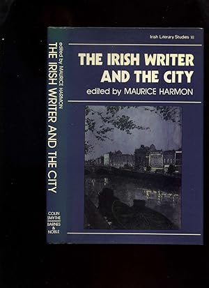 Seller image for The Irish Writer and the City for sale by Roger Lucas Booksellers