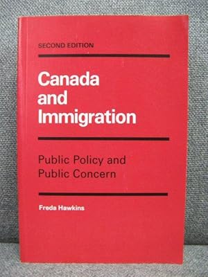 Bild des Verkufers fr Canada and Immigration: Public Policy and Public Concern zum Verkauf von PsychoBabel & Skoob Books