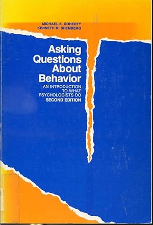Seller image for Asking Questions About Behavior - An Introduction to what pshycologists do - Second edition for sale by Librairie Le Nord